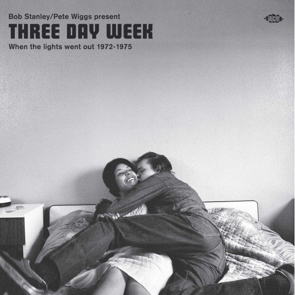Three Day Week (When The Lights Went Out 1972-1975)