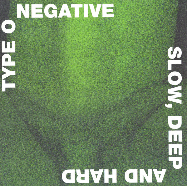 SLOW DEEP & HARD