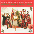 IT'S A HOLIDAY SOUL PARTY