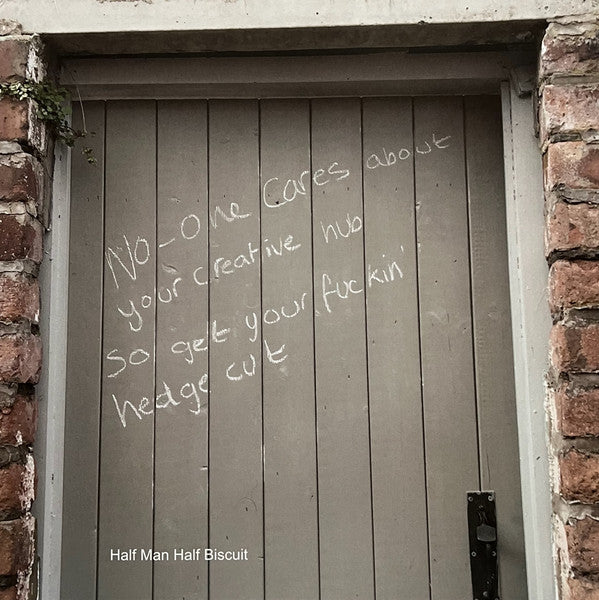 No-one Cares About Your Creative Hub So Get Your Fuckin' Hedge Cut