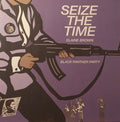 SEIZE THE TIME - BLACK PANTHER PARTY