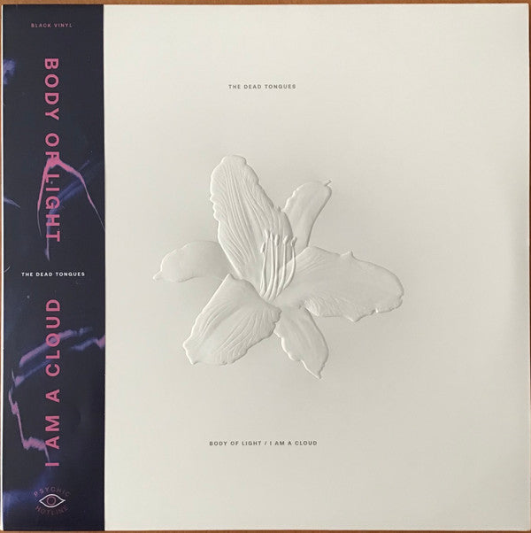 Body Of Light / I Am A Cloud