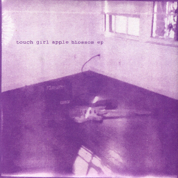 Touch Girl Apple Blossom EP