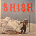 SHISH