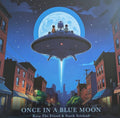 Once In A Blue Moon