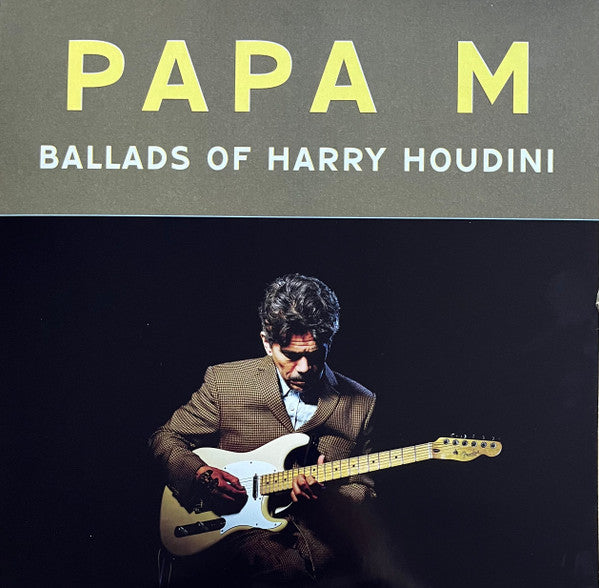 Ballads Of Harry Houdini