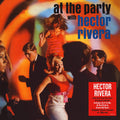 At The Party With Hector Rivera