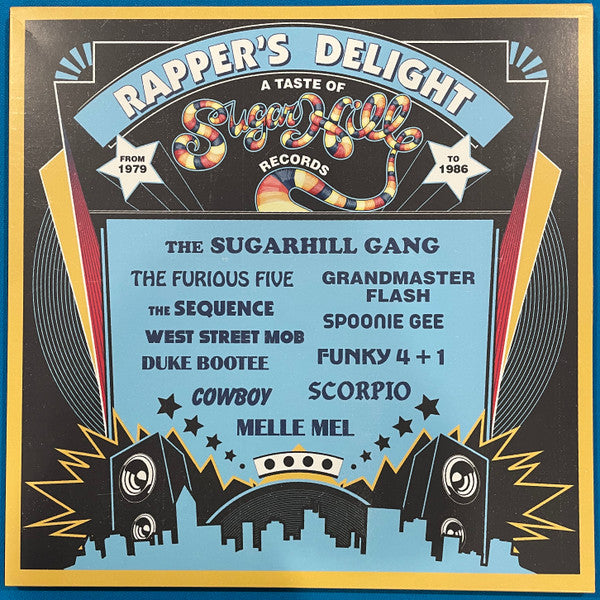 Rapper's Delight: A Taste Of Sugar Hill Records From 1979 To 1986