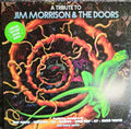 A Tribute To Jim Morrison & The Doors