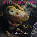 HIGH ON THE HOG - 30TH ANNIVERSARY ED.