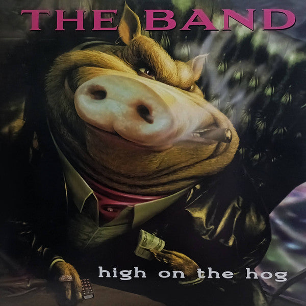 HIGH ON THE HOG - 30TH ANNIVERSARY ED.