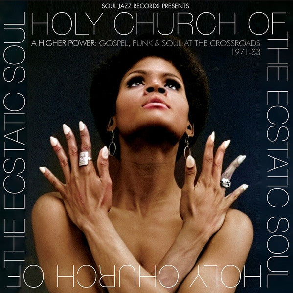 HOLY CHURCH OF THE ECSTATIC SOUL – A HIGHER POWER: AT THE CROSSROADS 1971-83