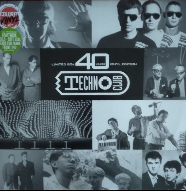 40 YEARS TECHNO CLUB - THE 80S