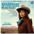 Heartache In Your Hand: Startime Country