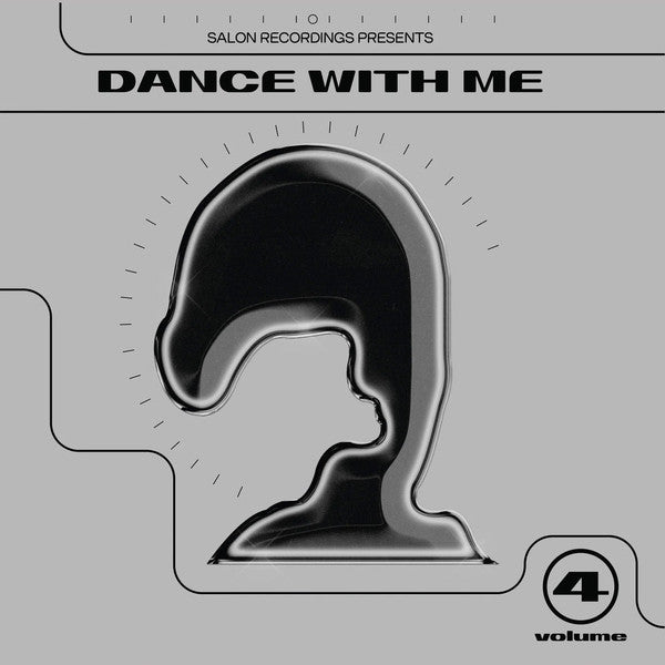 Salon Recordings Presents: Dance With Me 4