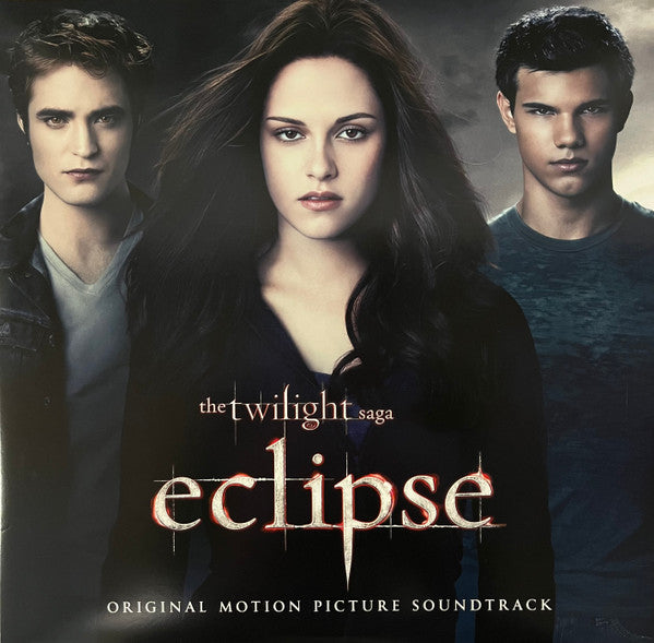The Twilight Saga: Eclipse (Original Motion Picture Soundtrack)