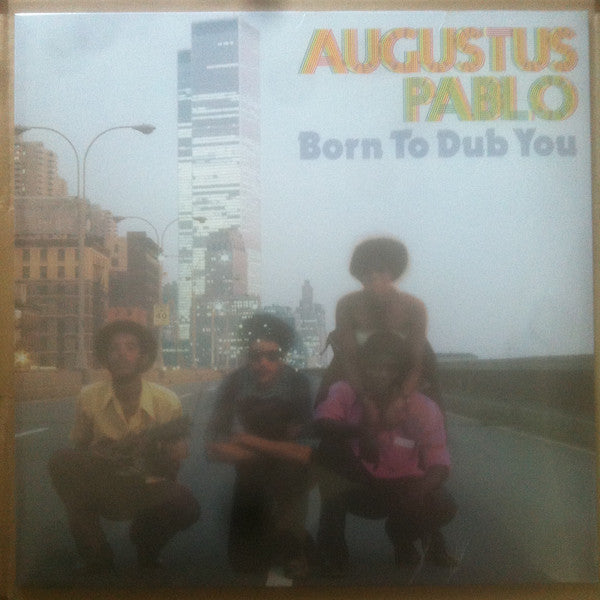 Born To Dub You