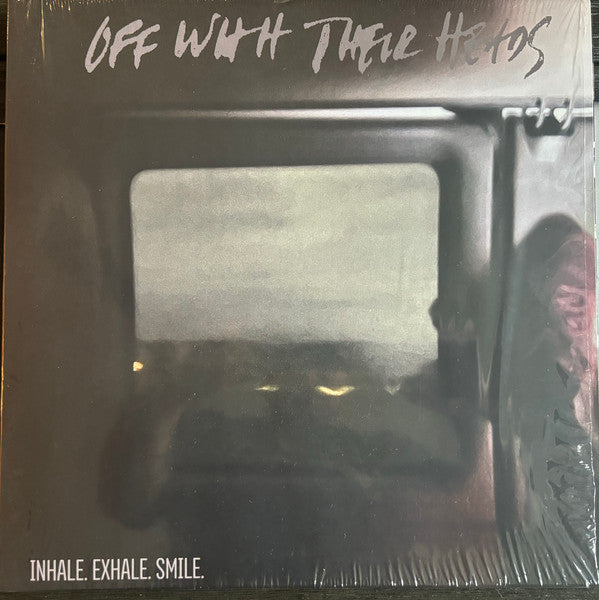 INHALE, EXHALE, SMILE.