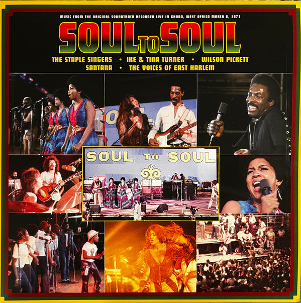 Soul To Soul (Music From The Original Soundtrack - Recorded Live In Ghana, West Africa March 6, 1971)