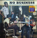 NO BUSINESS: THE PPX SESSIONS VOLUME 2