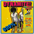 600% DYNAMITE! SKA, SOUL, ROCKSTEADY, FUNK & DUB IN JAMAICA
