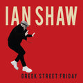 Greek Street Friday