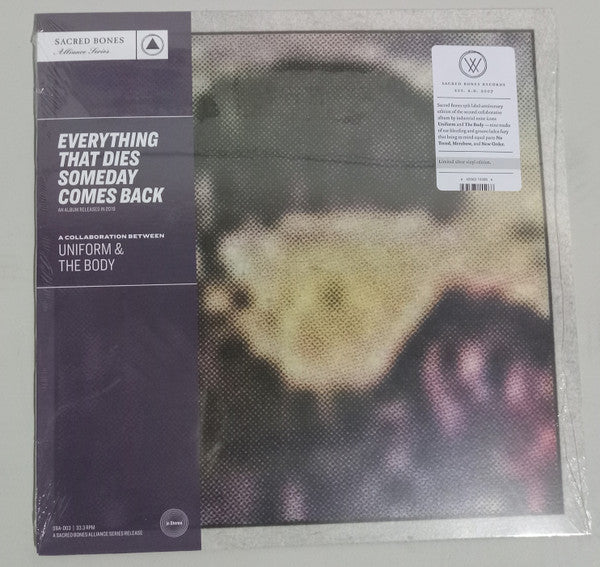 Everything That Dies Someday Comes Back
