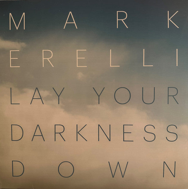 LAY YOUR DARKNESS DOWN