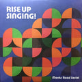 RISE UP SINGING