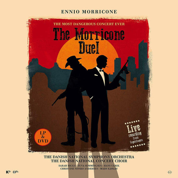 The Morricone Duel (The Most Dangerous Concert Ever)