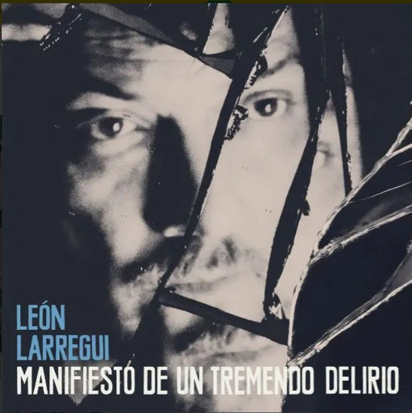 Manifiesto De Un Tremendo Delirio