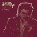 Po prostu Krawczyk. Antologia przebojów vol. 2