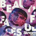 BEAUTIFUL FACES SKREAM REMIX THE KEY TO