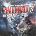 Sharknado 3: Oh Hell No! (Original Motion Picture Soundtrack)