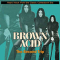 Brown Acid: Second Trip (Various Artists)