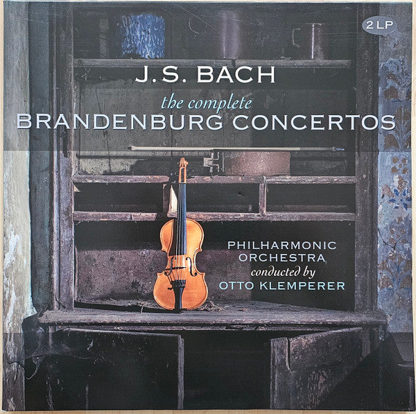 The Complete Brandenburg Concertos