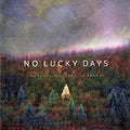 No Lucky Days