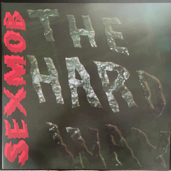 HARD WAY