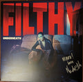 Filthy Underneath - Limited Pink Colored Vinyl