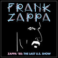 ZAPPA '88: THE LAST U.S. SHOW