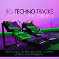 80S TECHNO TRACKS - VINYL EDIT