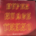Hyper Nu Age Tekno