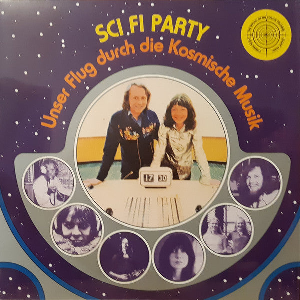 Sci Fi Party (Unser Flug Durch Die Kosmische Musik)