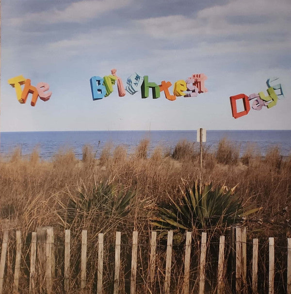The Brightest Days