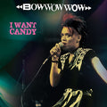 I WANT CANDY