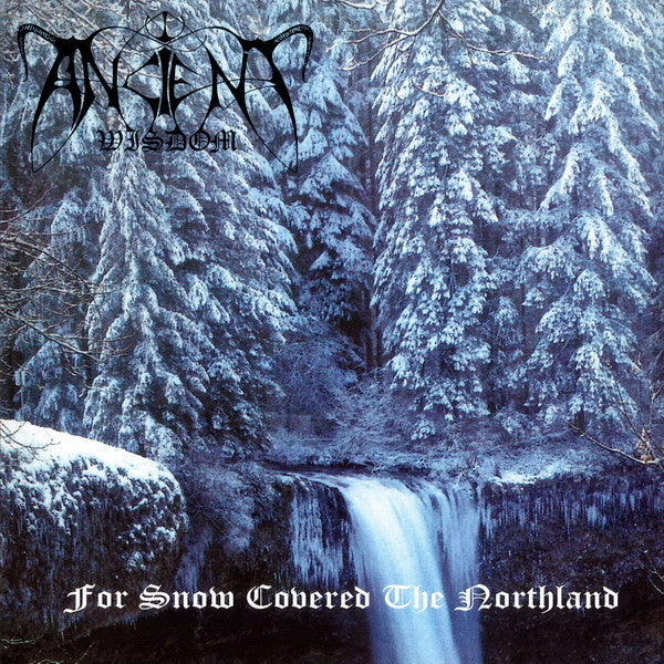FOR SNOW COVERED THE NORTHLAND