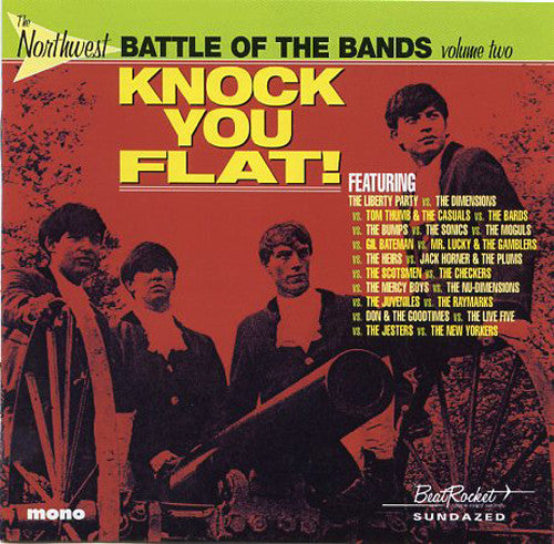 Knock You Flat! (The Northwest Battle Of The Bands Volume Two)
