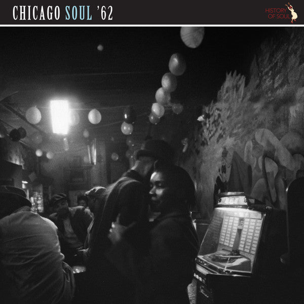 Chicago Soul 62 / Various