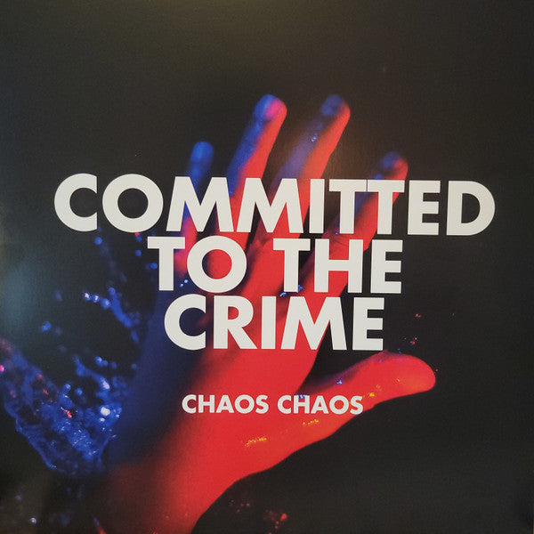 COMMITTED TO THE CRIME