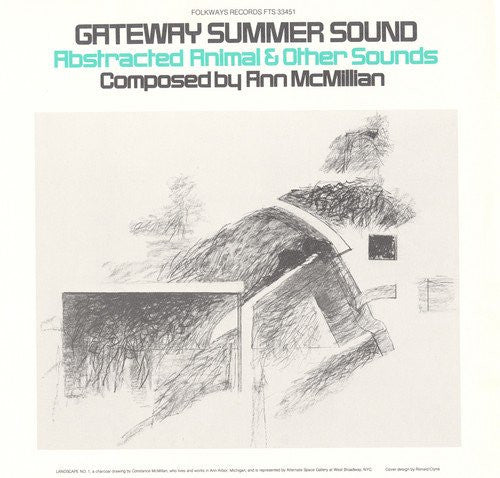 Gateway Summer Sound - Abstracted Animal & Other Sounds